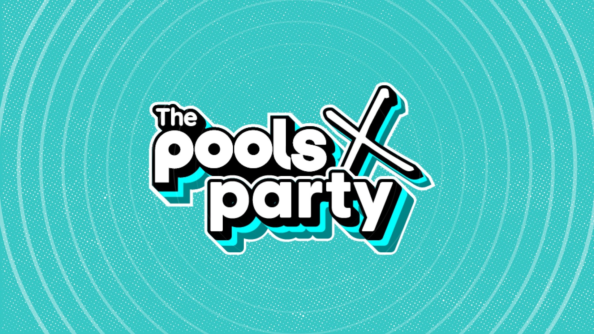 The Pools: The Pools Party